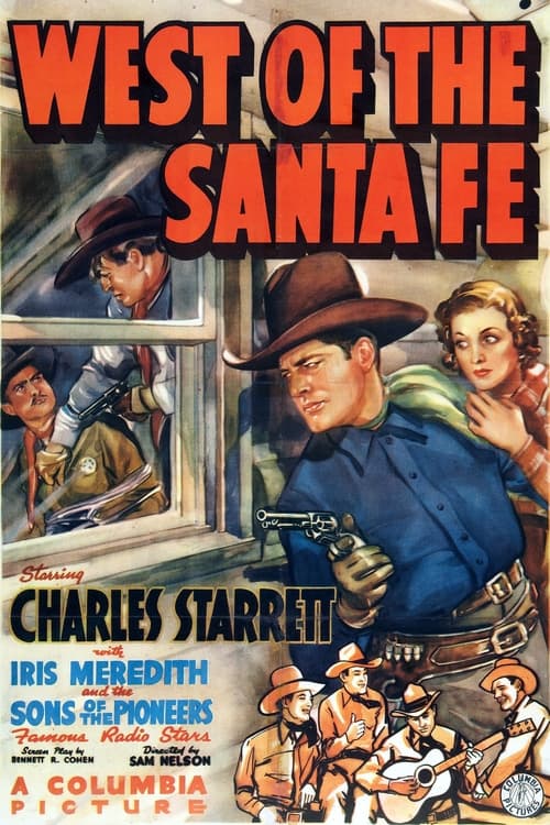 West of the Santa Fe Movie Poster Image