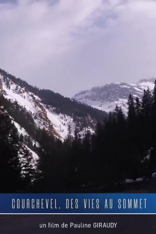 Courchevel, des vies au sommet movie poster player