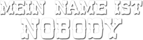 Il mio nome è Nessuno