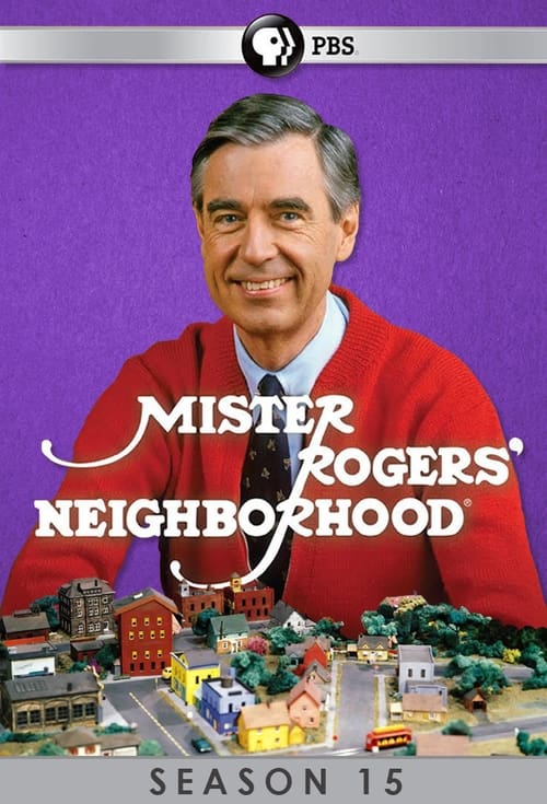 Mister Rogers' Neighborhood, S15 - (1985)