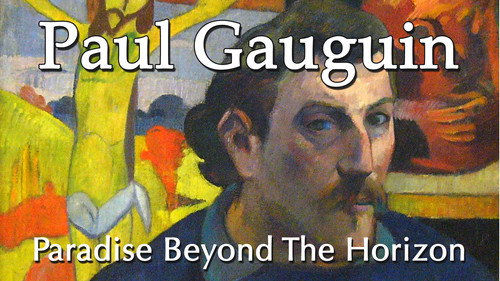 Paul Gauguin, le paradis toujours plus loin