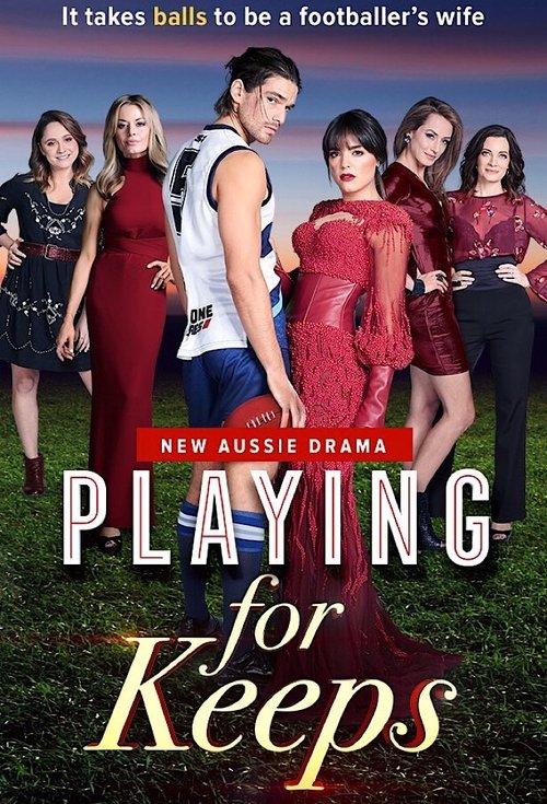 Playing for Keeps, S01 - (2018)