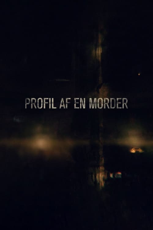 Poster Profil af en morder
