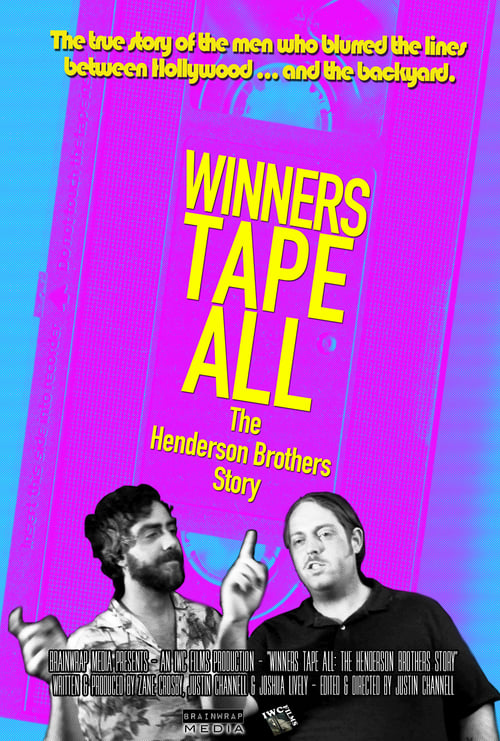 Winners Tape All: The Henderson Brothers Story (2016)