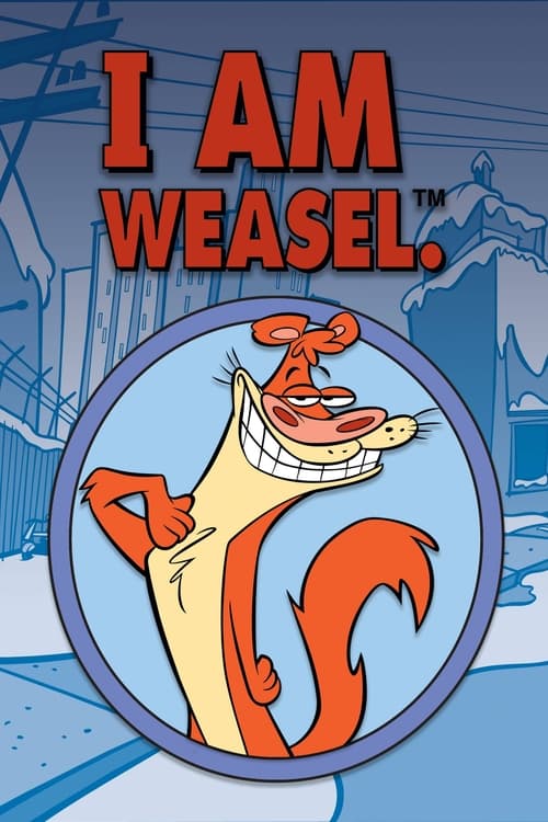 Poster Image for I Am Weasel