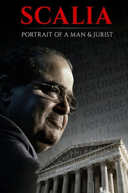 Scalia: Portrait of a Man and a Jurist Movie Poster Image