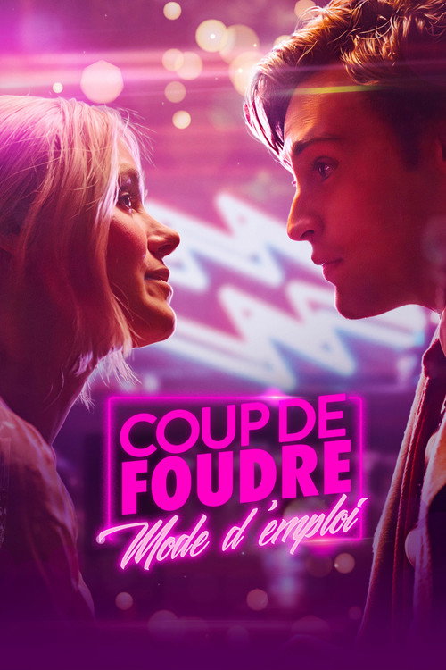 Coup de Foudre Mode d'Emploi