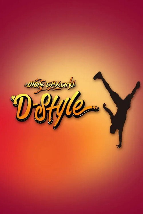 Idol Dance Battle D-Style Full Poster - Streaming Details