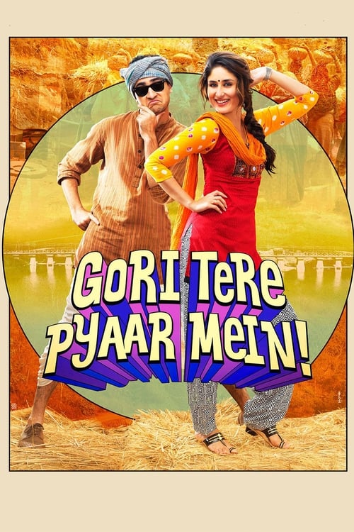 गोरी तेरे प्यार में (2013) poster