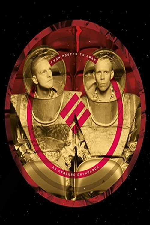 Erasure - From Moscow To Mars - The Wild! Tour 1989