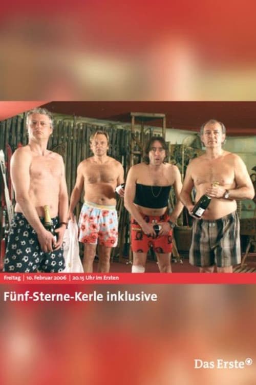 Poster Fünf-Sterne-Kerle inklusive 2006