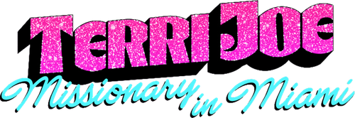 Terri Joe Missionary Miami (2026)