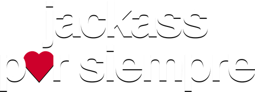 Jackass Forever (Jackass por siempre)