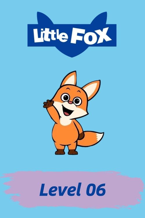 Little Fox Level 06 (2024) poster