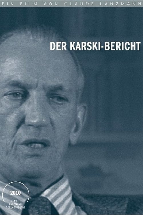 Le rapport Karski 2010