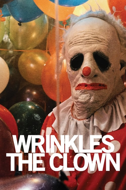 Wrinkles the Clown (2019) poster