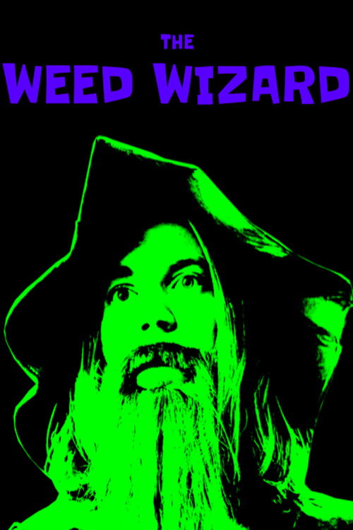 The Weed Wizard poster