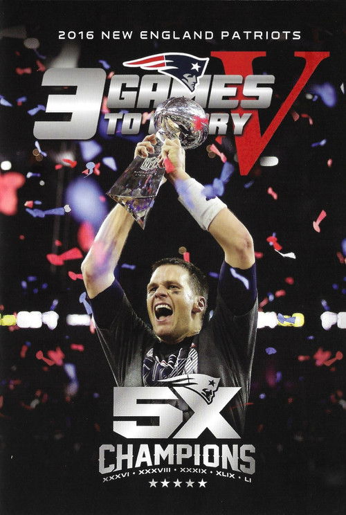 3 Games to Glory V: 2016 Postseason and SB LI