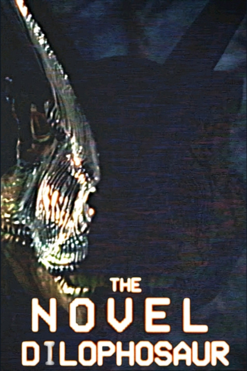 Muldoon's Log #6 - The Novel Dilophosaur official trailer poster