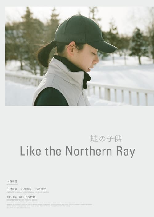 Like the Northern Ray