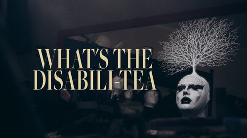 What's the Disabili-Tea