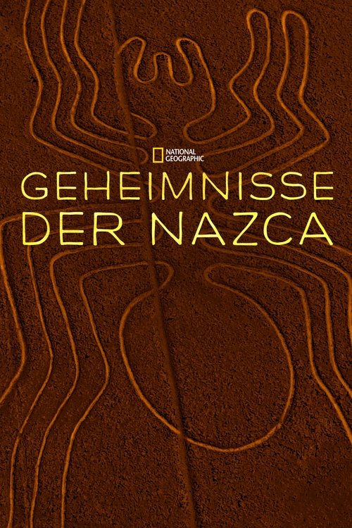 The Last Secrets of the Nasca poster