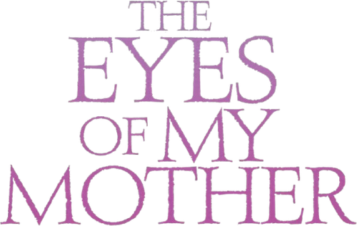 The Eyes of My Mother
