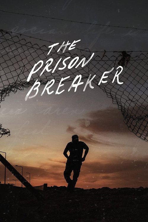 The Prison Breaker poster