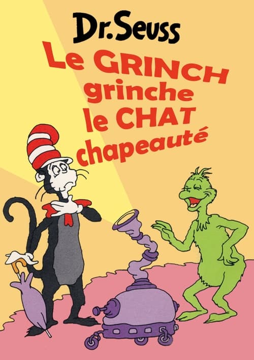 Le Grinch grinche le Chat chapeauté (1982)