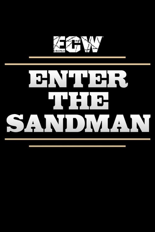 ECW Enter The Sandman 1995