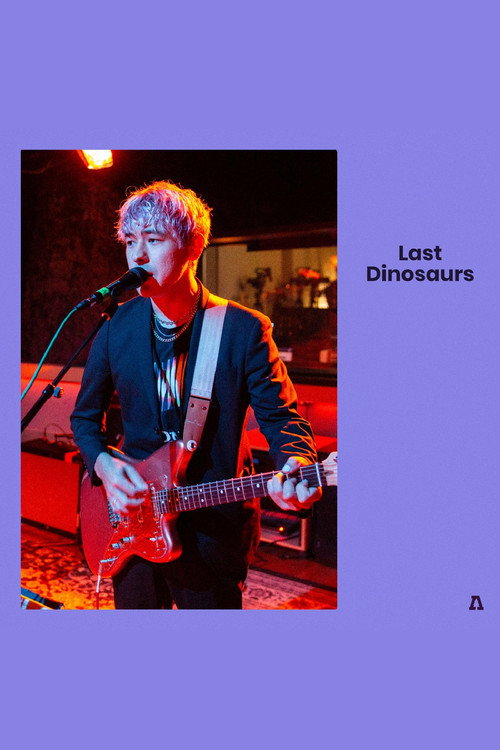 Poster for Last Dinosaurs - Audiotree Live