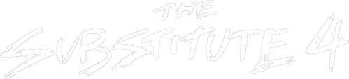The Substitute 4
