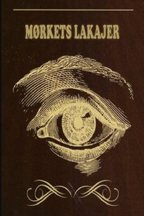 Mørkets Lakajer (2009)