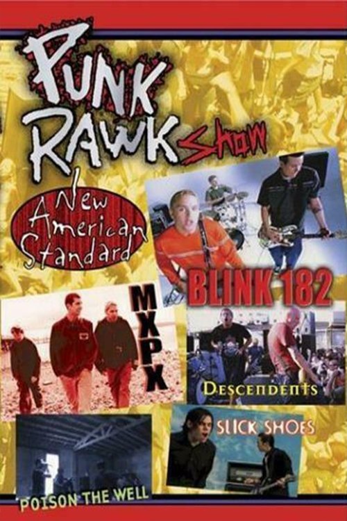 Punk Rawk Show: New American Standard (2002) poster