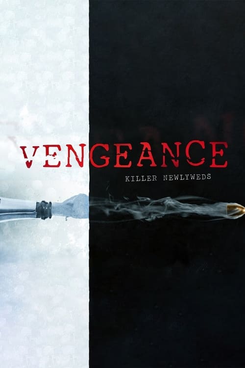 Vengeance: Killer Newlyweds (2022)