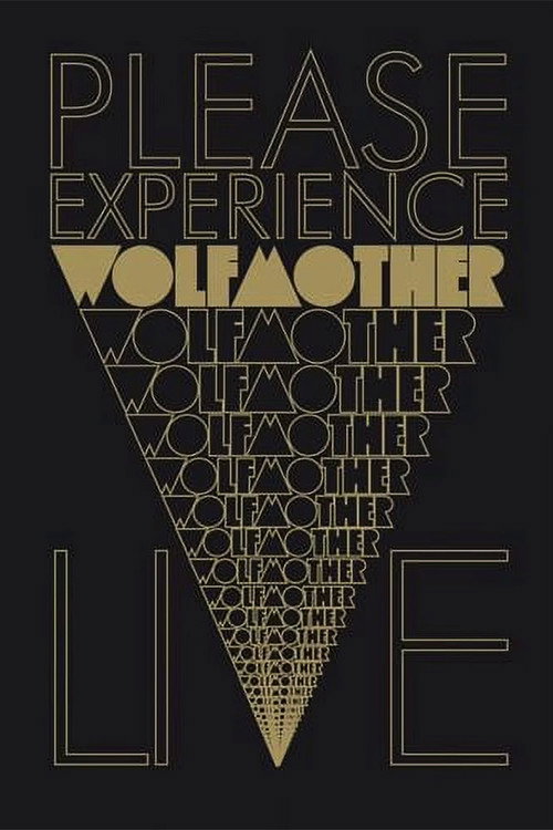 Wolfmother — Please Experience Live