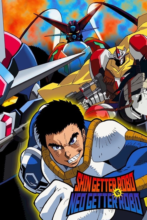 Shin Getter Robo vs Neo Getter Robo Movie Poster Image