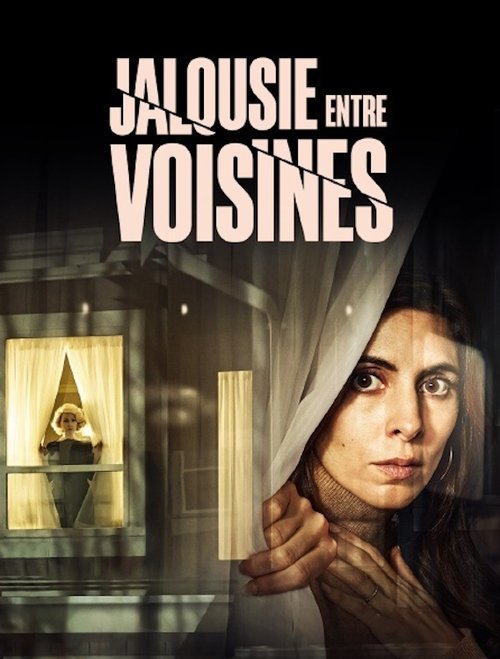 Poster image du film Jalousie entre voisines Jalousie entre voisines