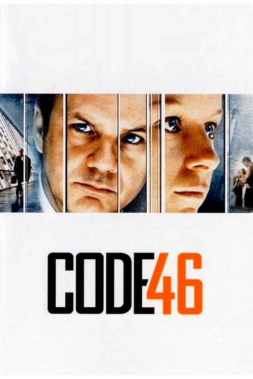 Where to stream Code 46