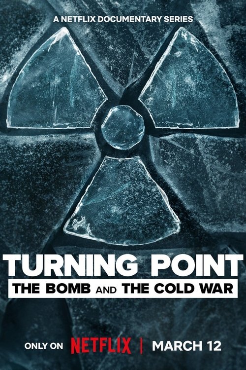 Turning Point: la bomba atomica e la guerra fredda.