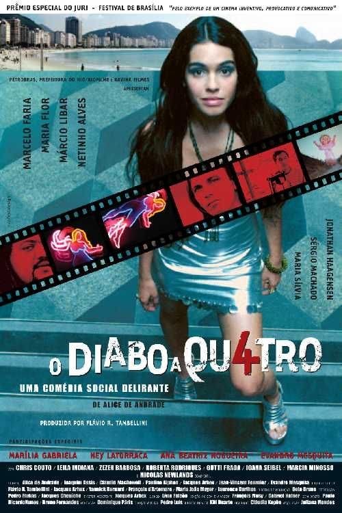 O Diabo a Quatro (2005)
