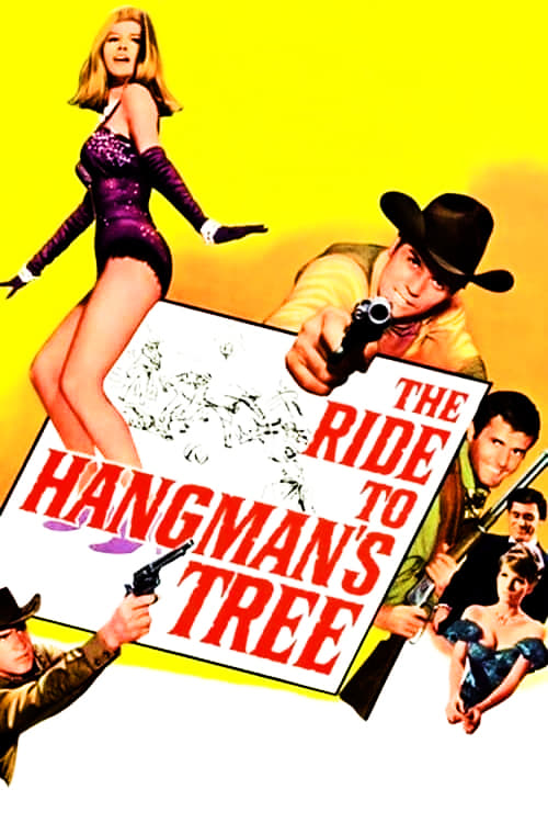 The Ride to Hangman's Tree (1967) poster