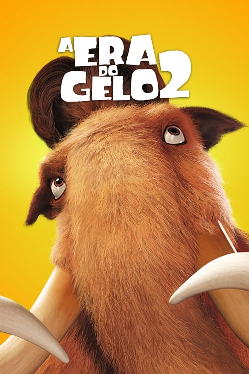 Poster do filme Ice Age: The Meltdown