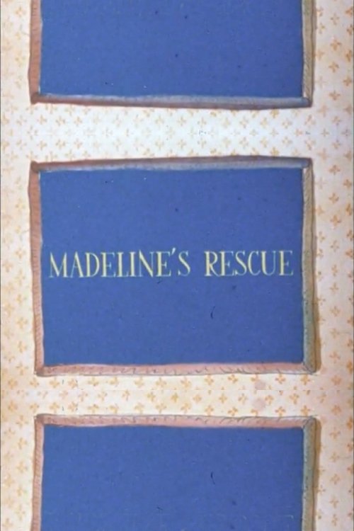 Madeline's Rescue