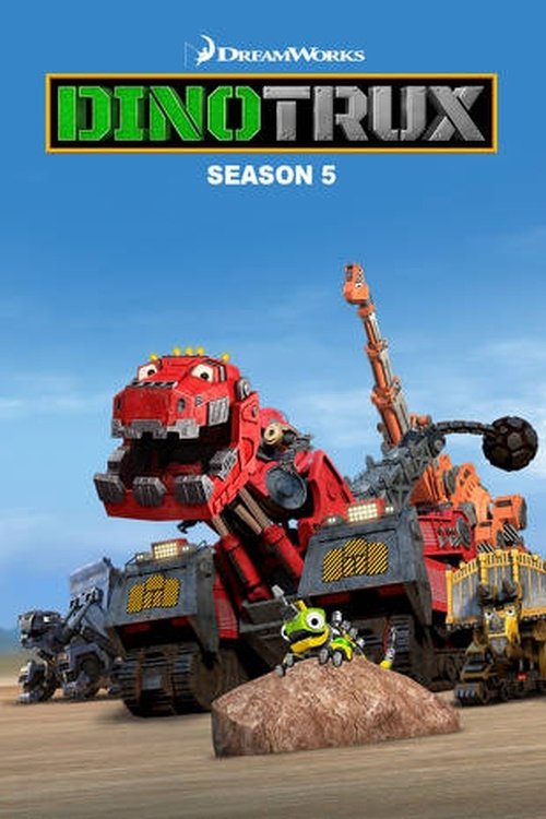 Where to stream Dinotrux Season 5