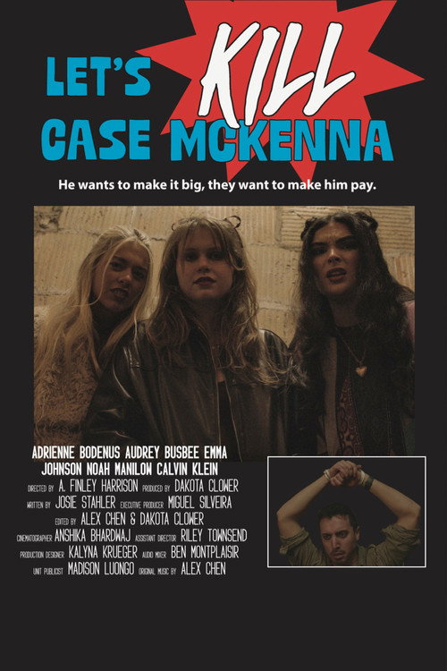 Let's Kill Case McKenna poster