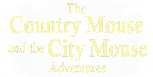 The Country Mouse and the City Mouse Adventures