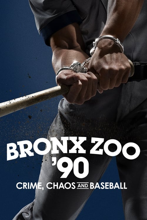 Poster Bronx Zoo '90: Crime, Chaos and Baseball