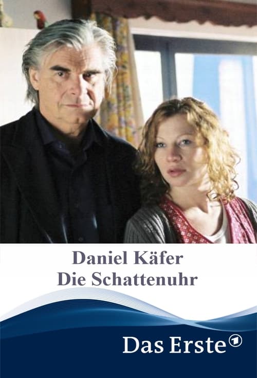 Poster Daniel Käfer - Die Schattenuhr 2006