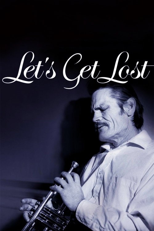 Chet Baker: Let's Get Lost 1988